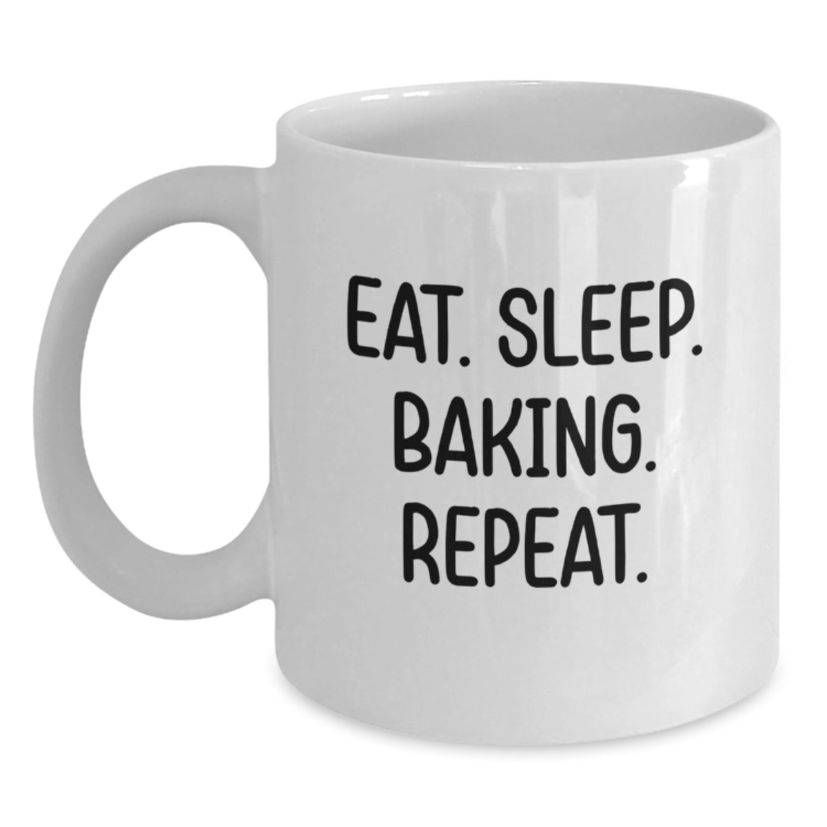 Baking Lover White Coffee Mug, Funny Quote Gifts from Family to Friends, 11oz or 15oz Capacity, Ceramic, Microwave and Dishwasher Safe - Main