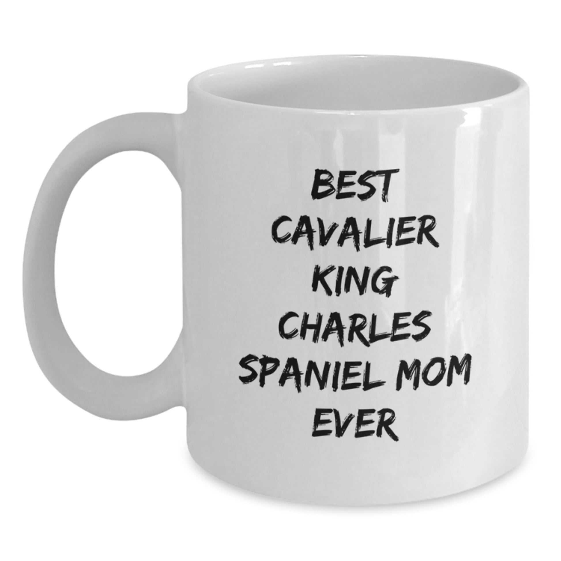 Funny Cavalier King Charles Spaniel Dog Mom Gifts, Birthday Unique Gifts from Family, Best Mom Ever White Coffee Mug - Main
