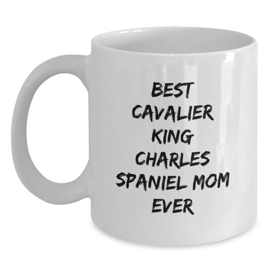 Funny Cavalier King Charles Spaniel Dog Mom Gifts, Birthday Unique Gifts from Family, Best Mom Ever White Coffee Mug - Main