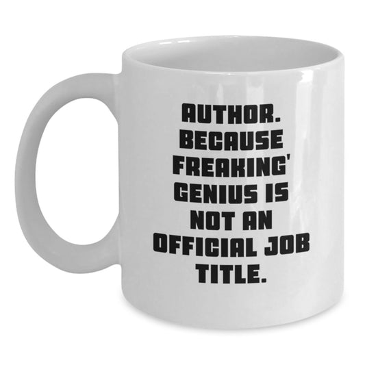Funny Author White Coffee Mugs Gifts from Friends for Author Enthusiasts, Christmas Unique Gifts - Main