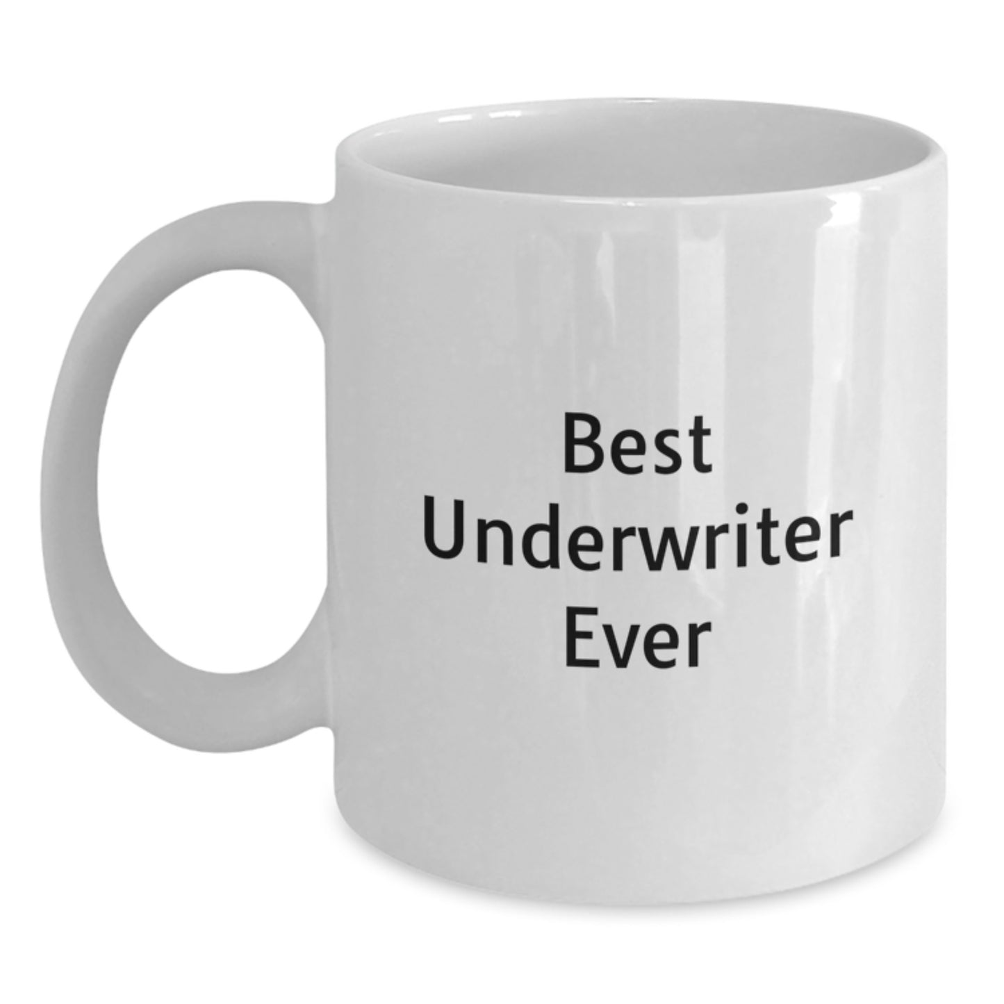 Funny Quirky White Coffee Mugs Gifts for Underwriter Men Women Friends Coworkers Family Christmas Morning - Main