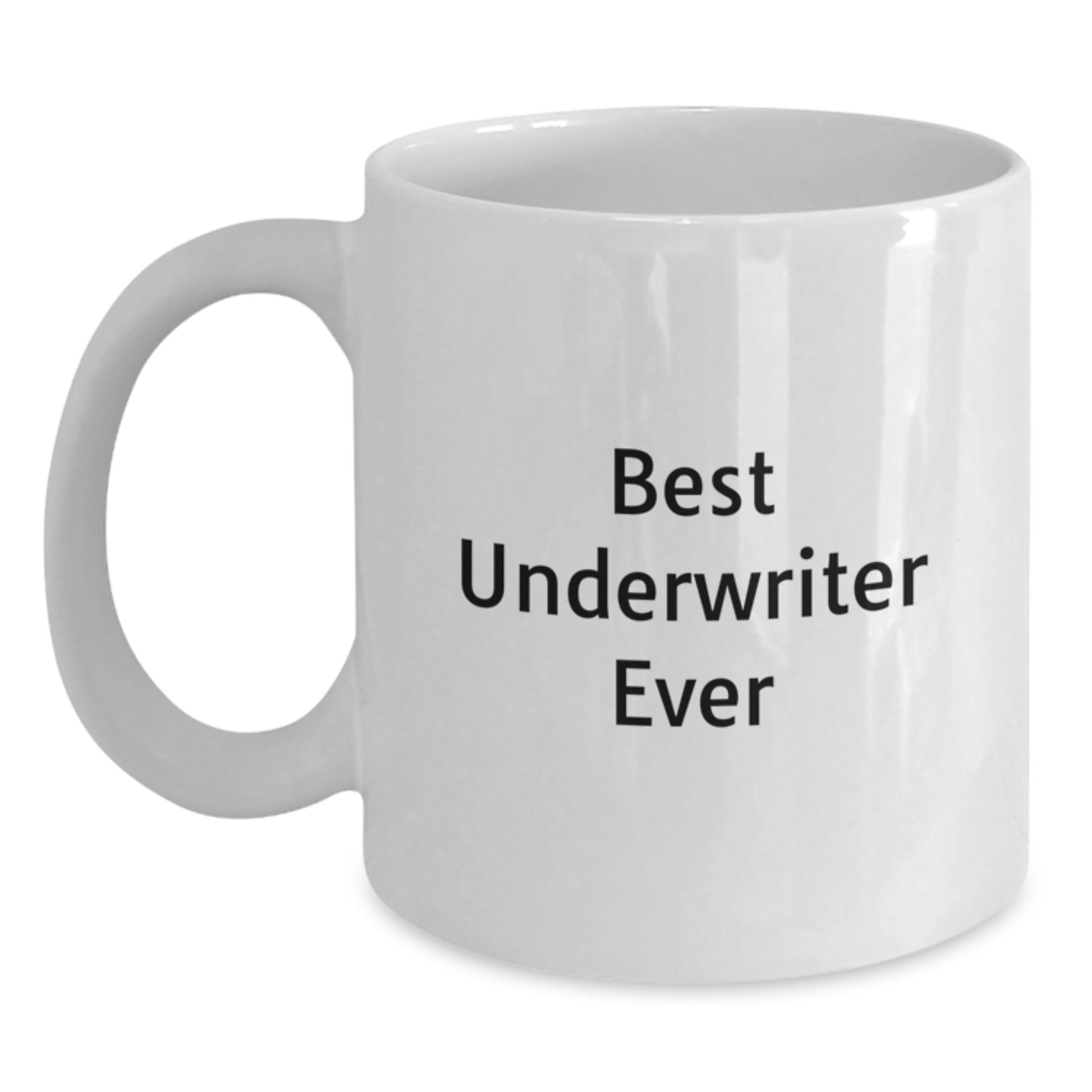 Funny Quirky White Coffee Mugs Gifts for Underwriter Men Women Friends Coworkers Family Christmas Morning - Main