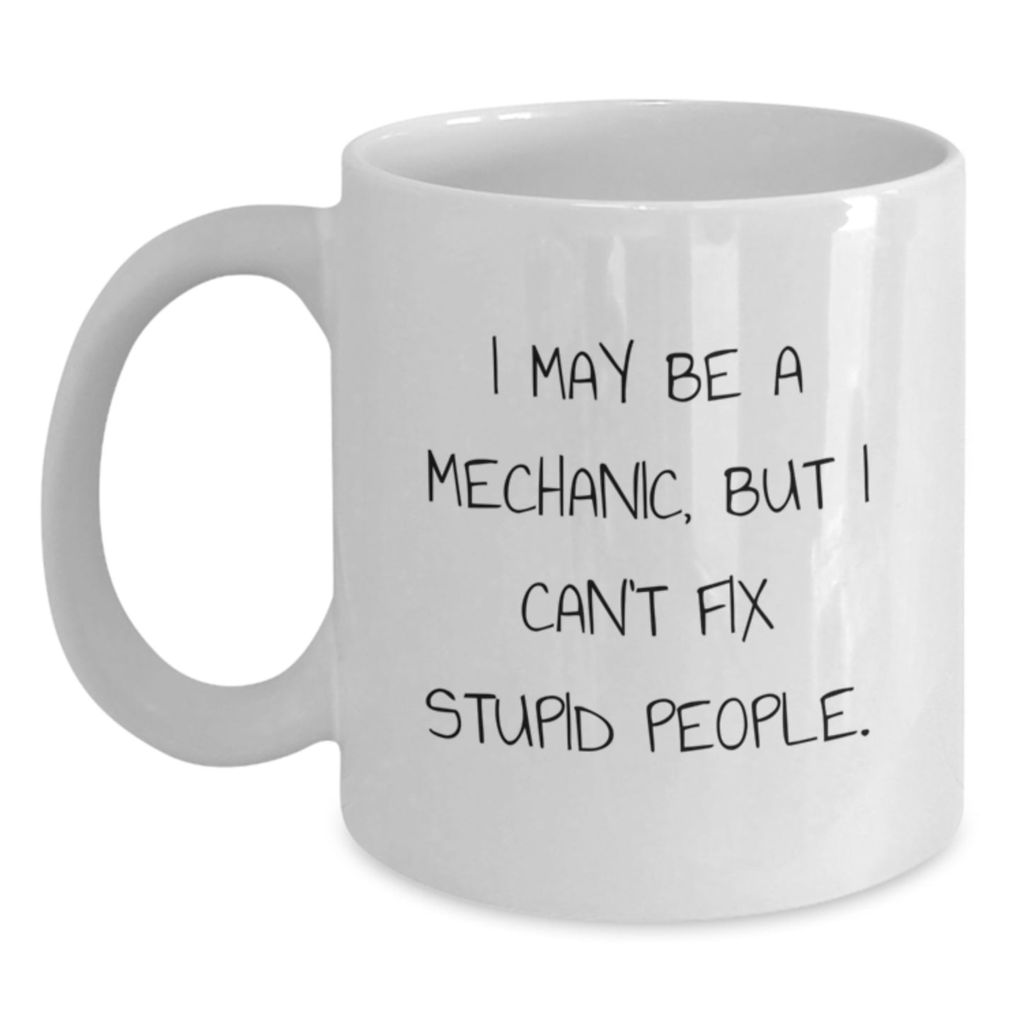 Birthday Gift for Her Mechanic White Coffee Mug Present with Humor - Main