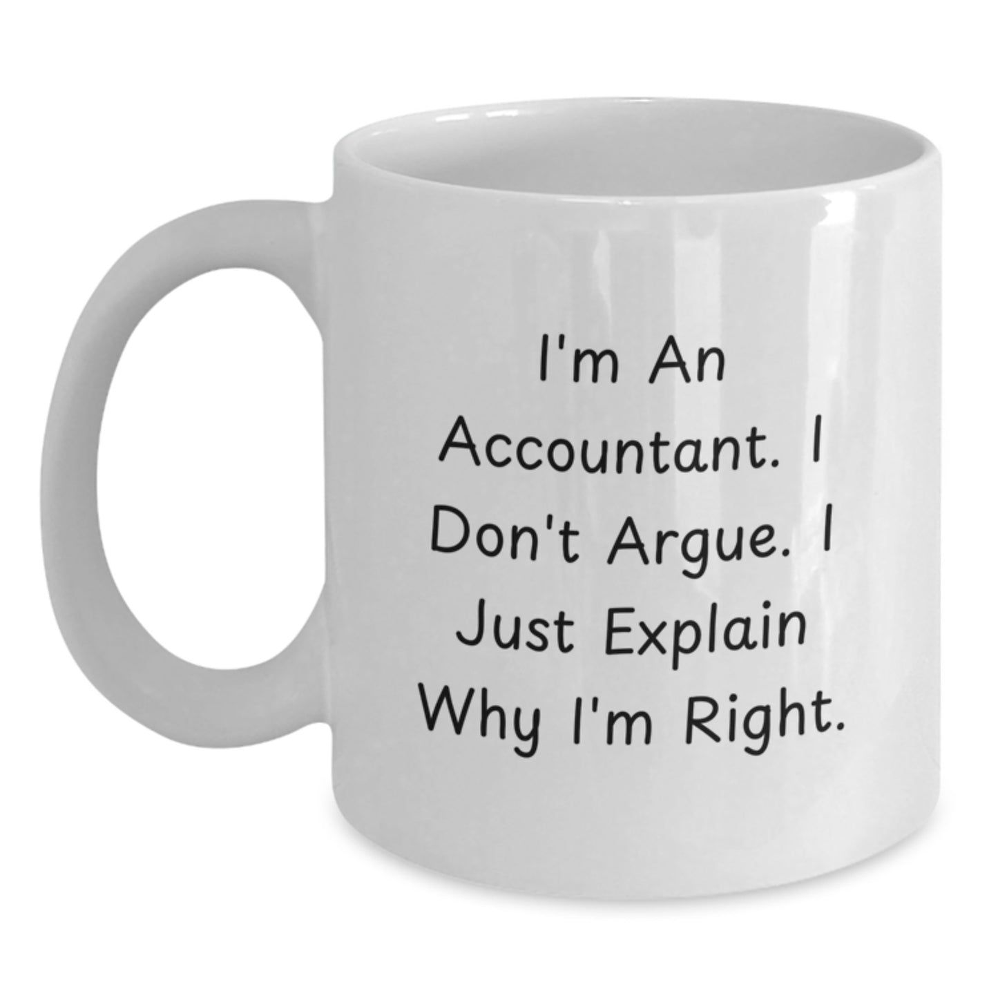 Gifts from Men for Accountants, Funny White Coffee Mug, Mom's Day Unique Gifts - Main