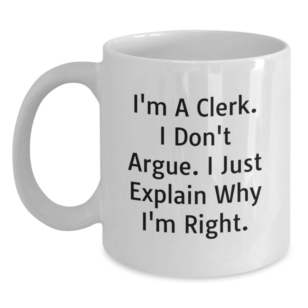 Clerk Coffee Mug Gift for Him - A Witty Keepsake for the Righteous - Main