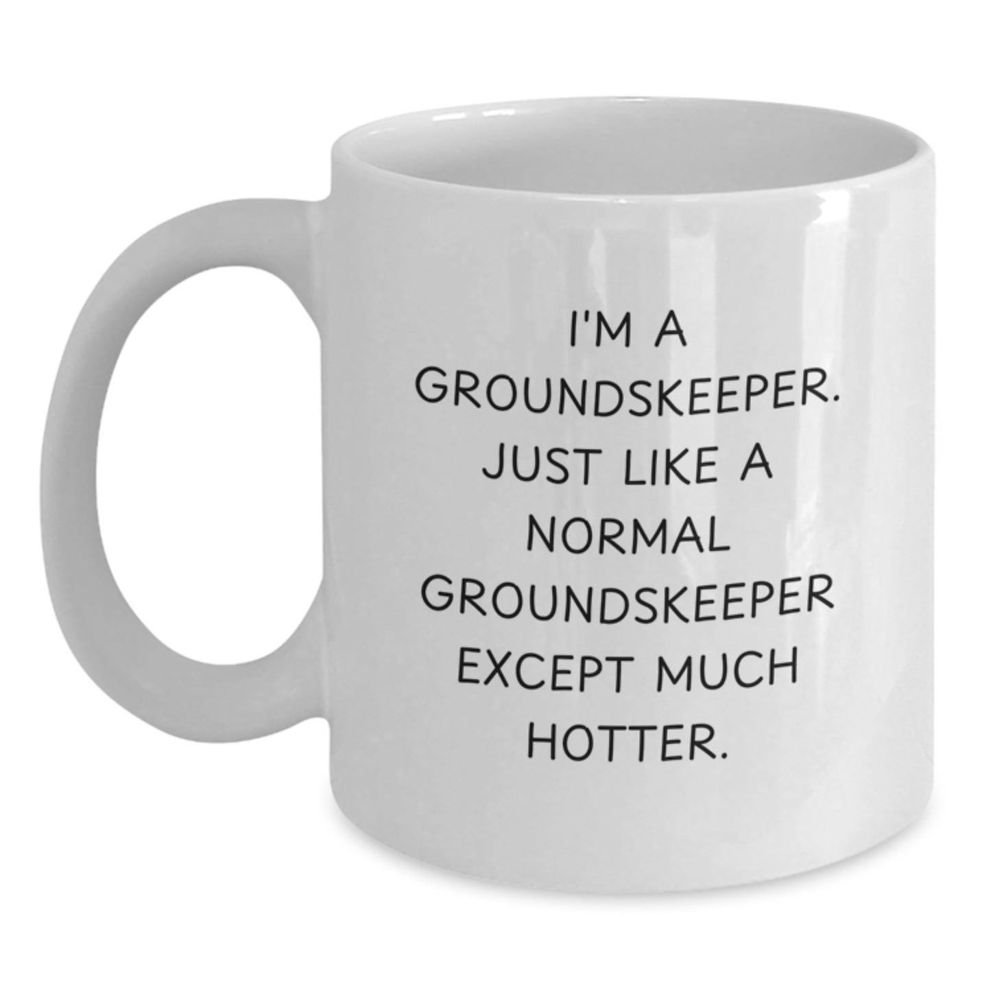 Groundskeeper Keepsake Ceramic White Mug for Him Birthday Gift - Main