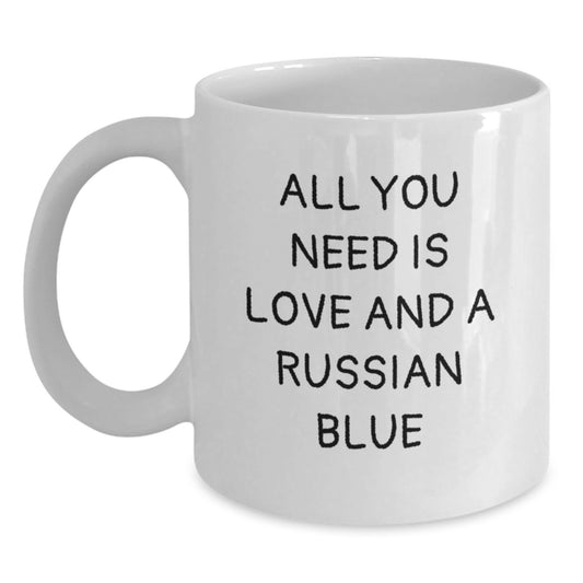 Gifts for Russian Blue Cat Lovers, Russian Blue Cat Birthday Unique Gifts, White Coffee Mug with Funny Quote 'All You Need Is Love And A Russian Blue' - Main