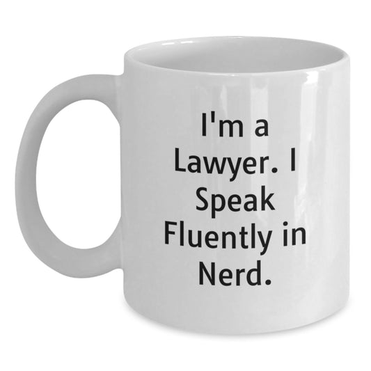 Funny Lawyer Gifts from Friends - I'm A Lawyer. I Speak Fluently In genius. White Coffee Mug for Men Graduation Unique Gifts - Main