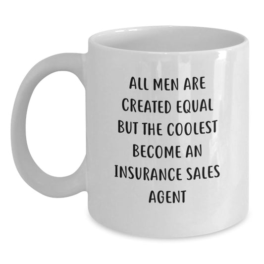 Funny Quote White Coffee Mug Gifts for Insurance Sales Agent Men Friends Family on Father's Day, Gifts from Women Coworkers, Unique White Coffee Mug - Main