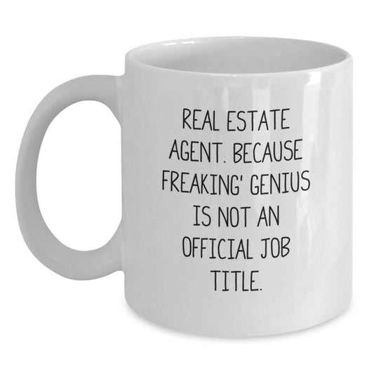 Funny Real Estate Agent Gifts, White Coffee Mug, Christmas Unique Presents, Gifts from Friends for Real Estate Agent - Main