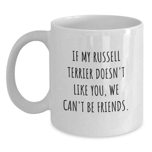 Funny Russell Terrier Dog White Coffee Mugs Gifts from Men or Women for Birthday Unique Friends - Main
