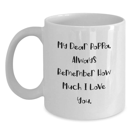 Funny Poppa White Coffee Mugs for Dad, Graduation Unique Gifts from Family, Friends, or Coworkers - Main