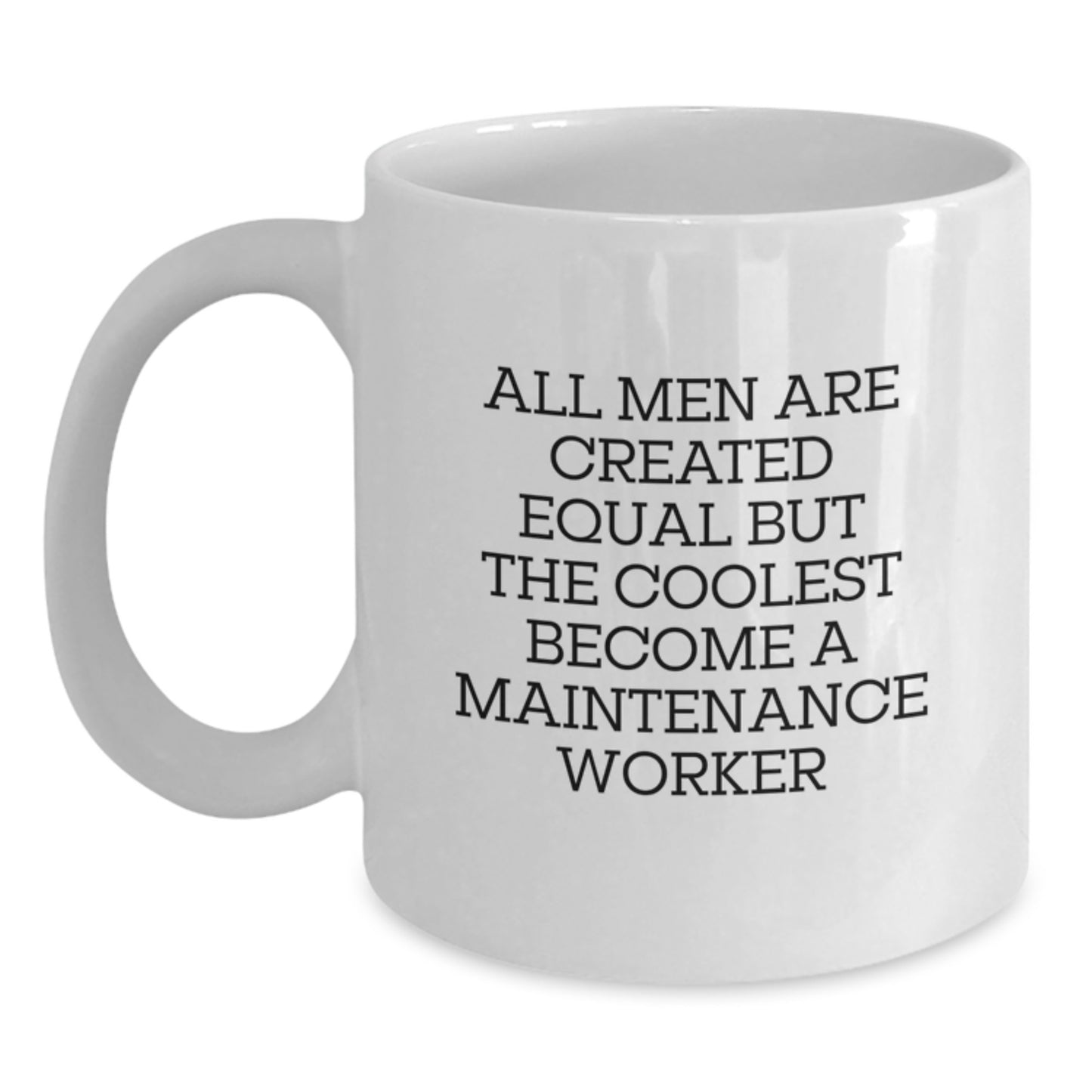 Maintenance Worker Keepsake White Coffee Mug for Him Birthday Gift - Main