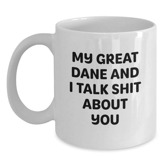 Great Dane Dog Lover Funny Coffee Mug Gifts from Friends for Great Dane Dog Owners on Graduation Day - White 11oz or 15oz Ceramic - Main