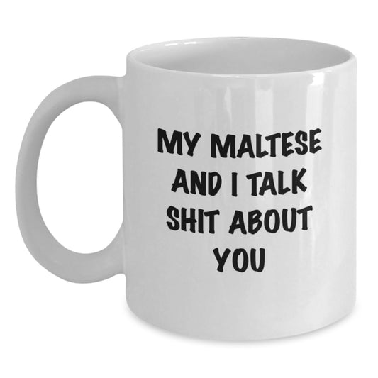 Maltese Dog Keepsake White Coffee Mug for Him Birthday Gift - Main