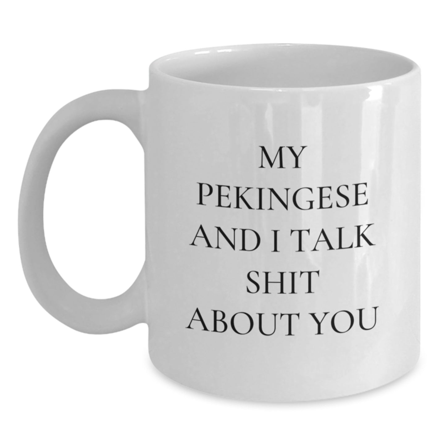 Pekingese Keepsake White Coffee Mug Birthday Gift for Him - Main