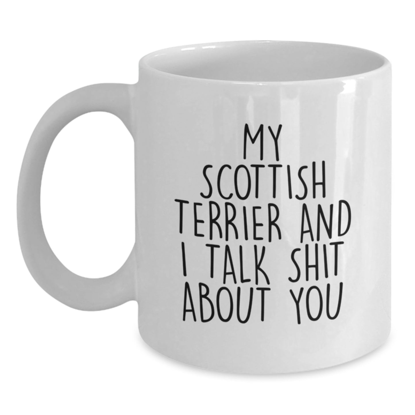 Funny Scottish Terrier Dog White Coffee Mug Gifts from Family for Graduation Unique - Main