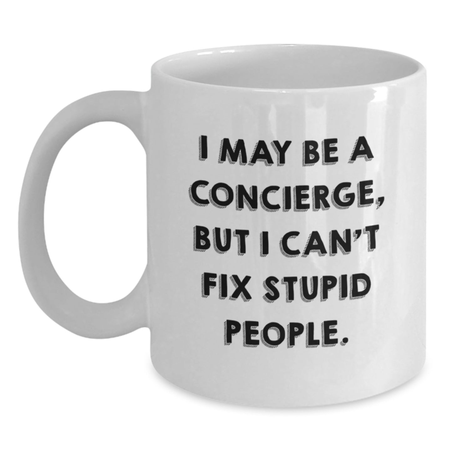Funny Concierge Gifts from Men, White Coffee Mug, Valentine's Unique Gifts for Concierge - Main