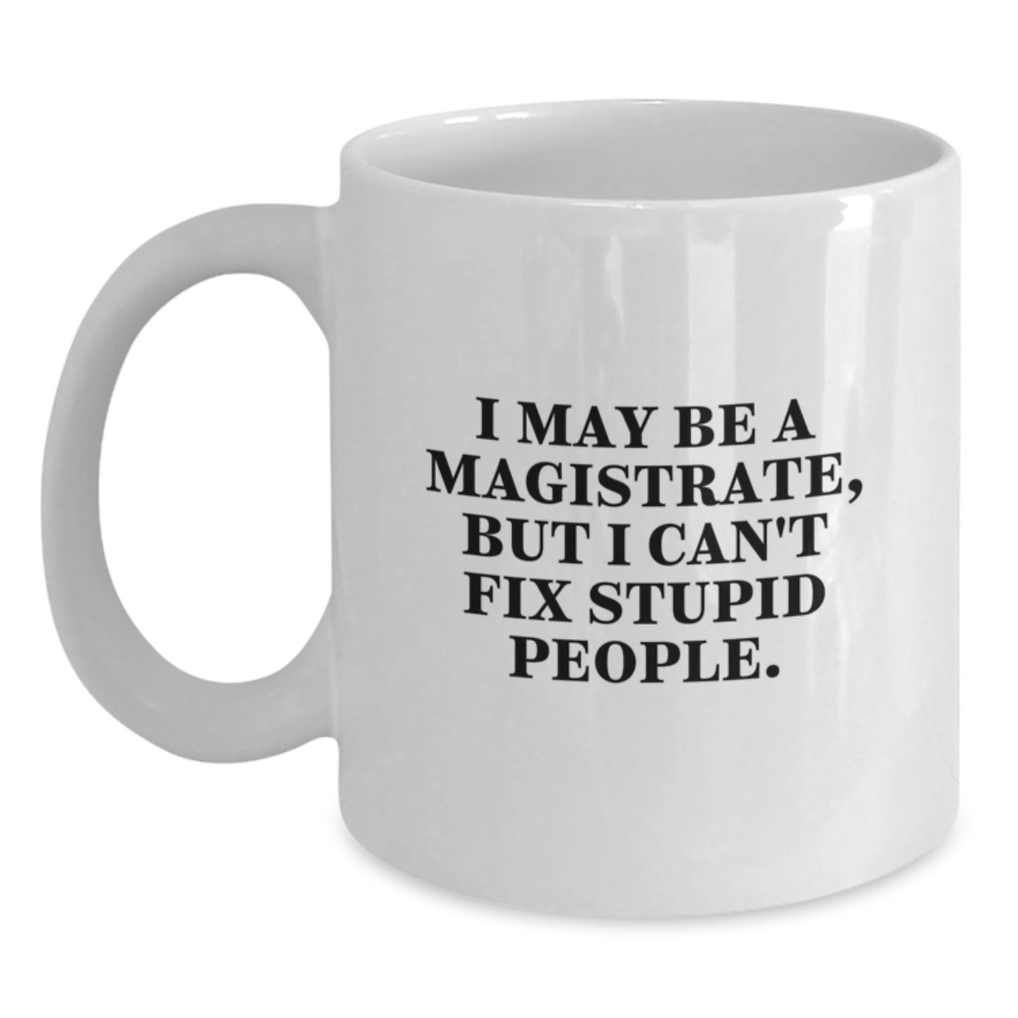 Magistrate Keepsake White Coffee Mug for Him Birthday Gift - Main
