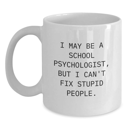 Funny School Psychologist Gifts from Friends for School Psychologist Graduation Unique Mugs - Main