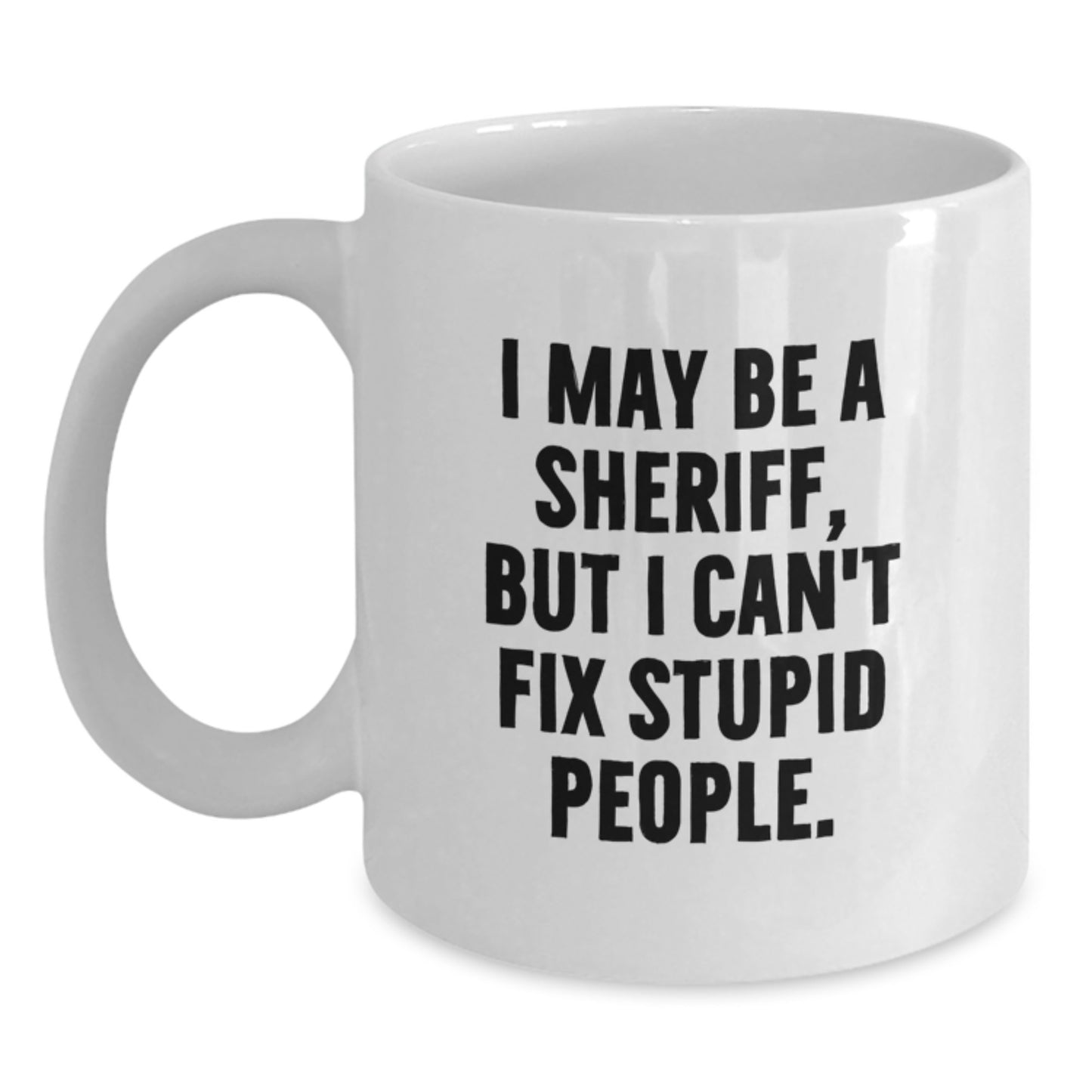 Sheriff Keepsake White Ceramic Coffee Mug for Him Surprise Birthday Gift - Main