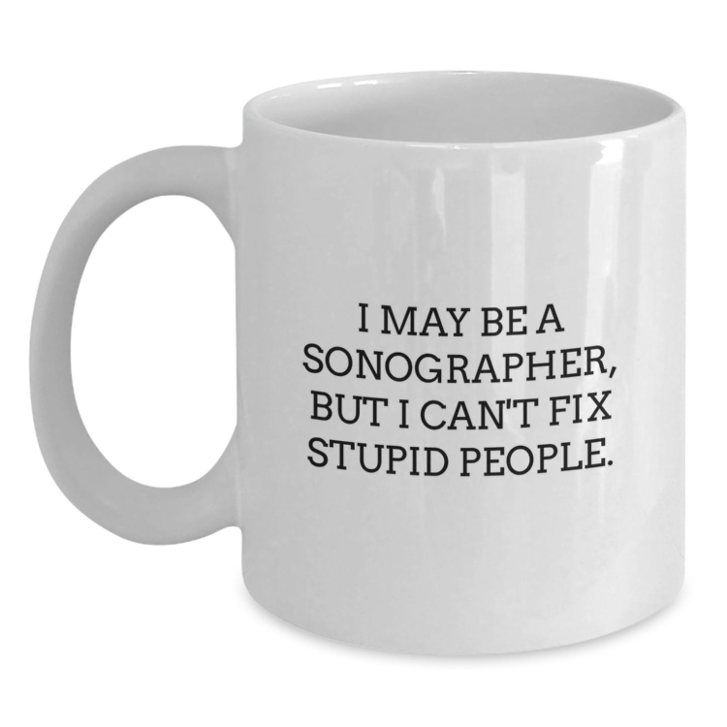 Funny Sonographer Gifts from Men to Sonographer Friends, White Coffee Mug for Sonographer, Graduation Unique Gifts - Main