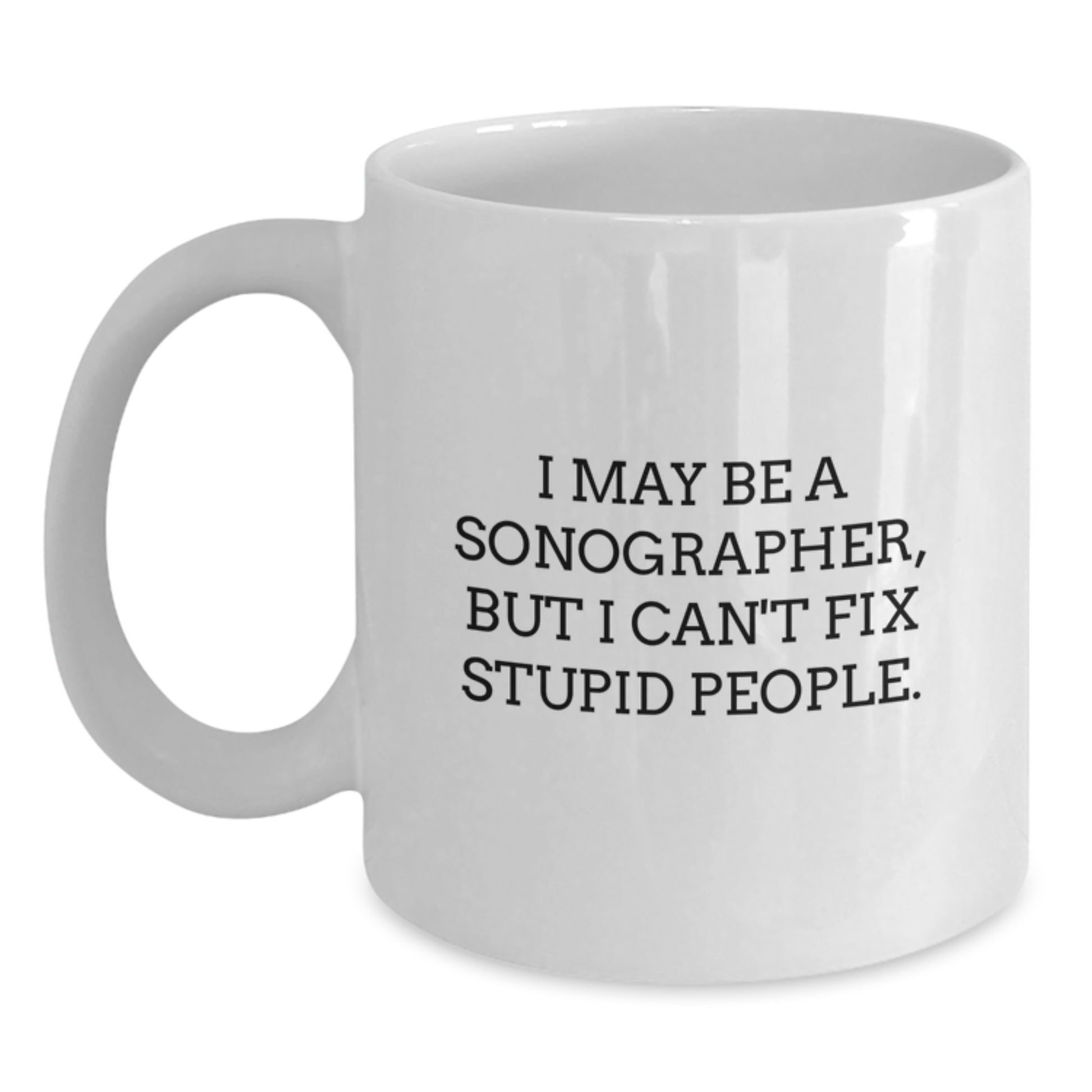 Funny Sonographer Gifts from Men to Sonographer Friends, White Coffee Mug for Sonographer, Graduation Unique Gifts - Main