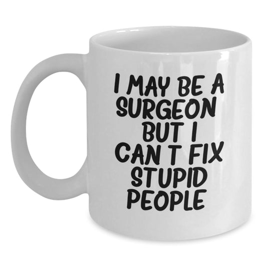 Funny Gifts for Surgeons from Men Friends Valentine's White Coffee Mug - Main