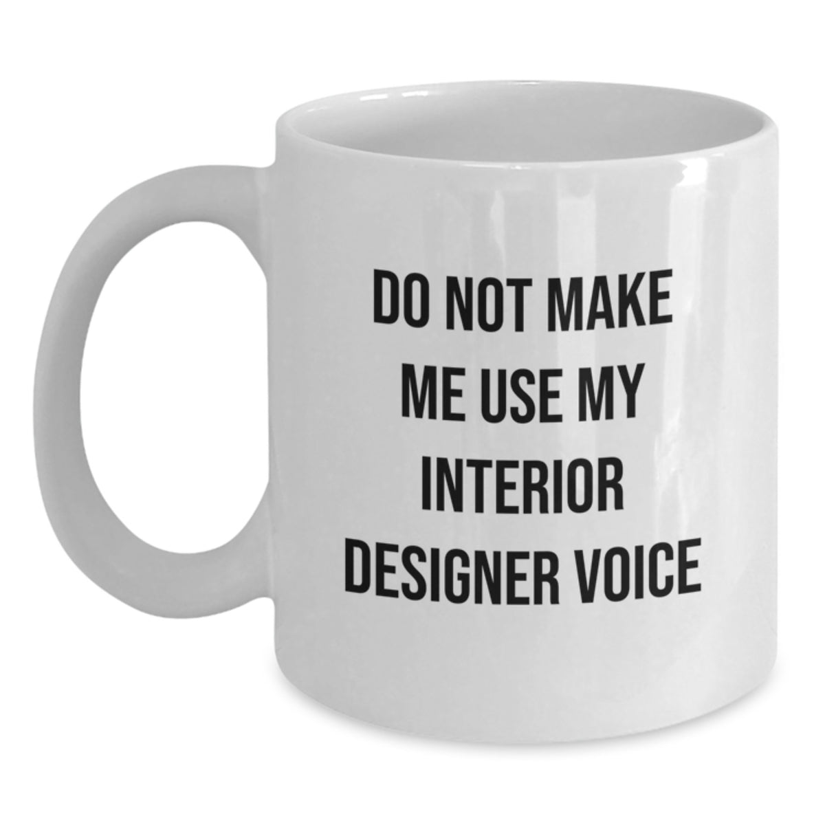 Interior Designer Keepsake White Coffee Mug for Him Christmas Gift - Main