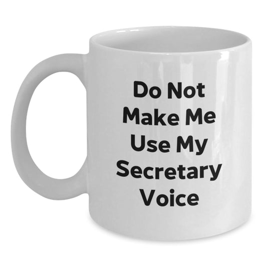 Secretary Keepsake Birthday Gift for Him White Coffee Mug - Main
