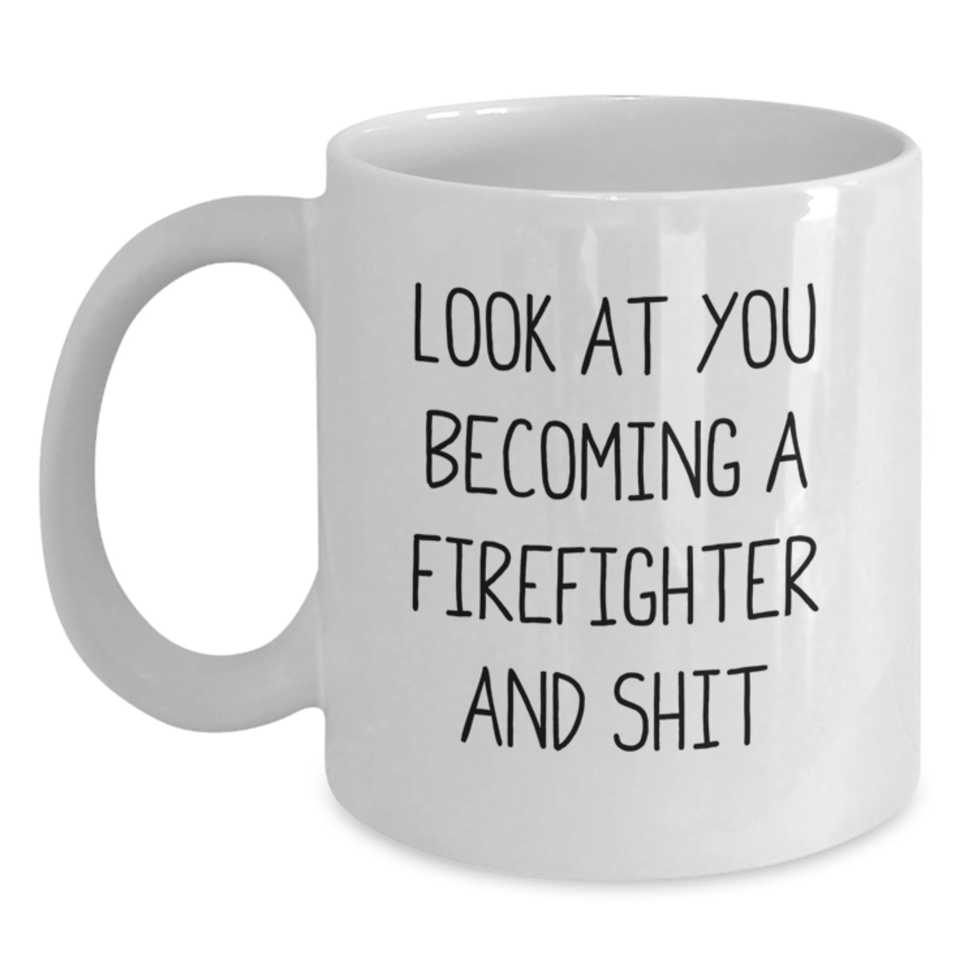 Funny Firefighter White Coffee Mug Gifts from Friends for Firefighter Men, Christmas Unique Mug, White Ceramic - Main