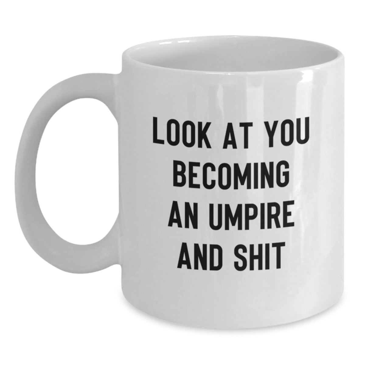 Christmas Gift for Her A Playful Umpire Present - Look At You Becoming - Main