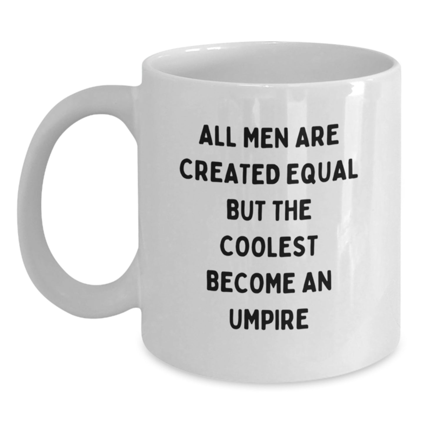 Funny Umpire Gifts for Men White Coffee Mug - Umpire Enthusiasts Christmas Unique Gifts from Friends - Main