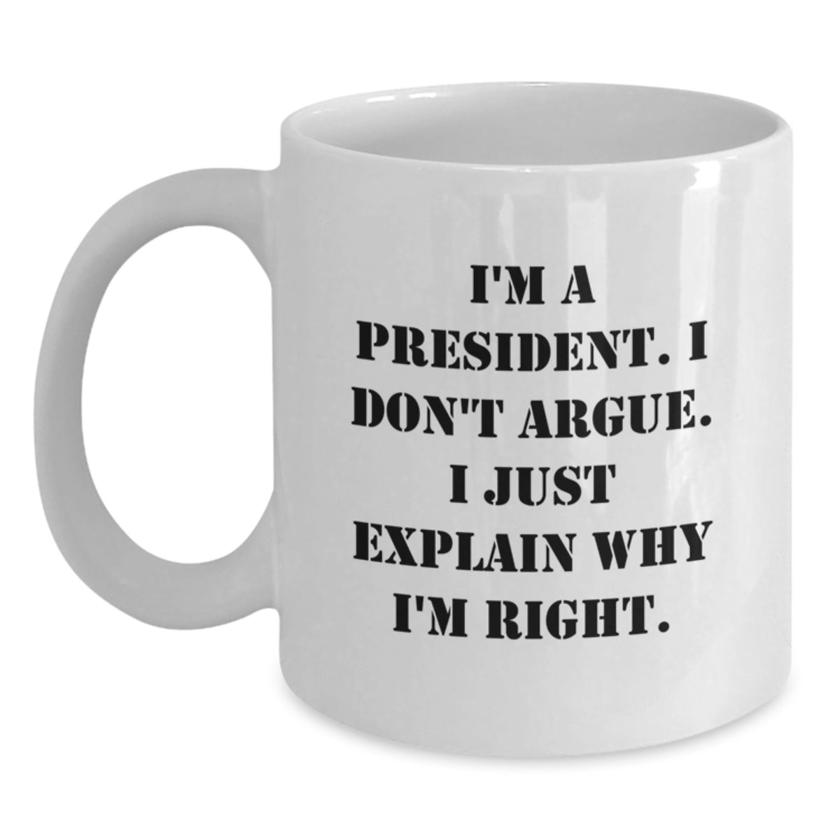 President White Coffee Mug Birthday Gift for Her Deluxe Present - Main