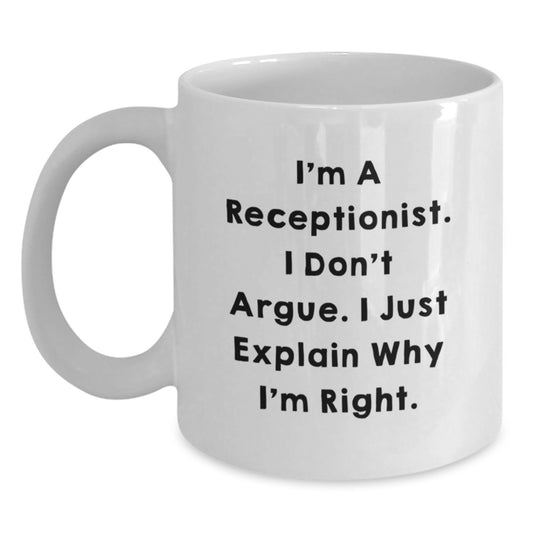 Receptionist White Coffee Mug Idea for Coworkers Birthday Gift - Main