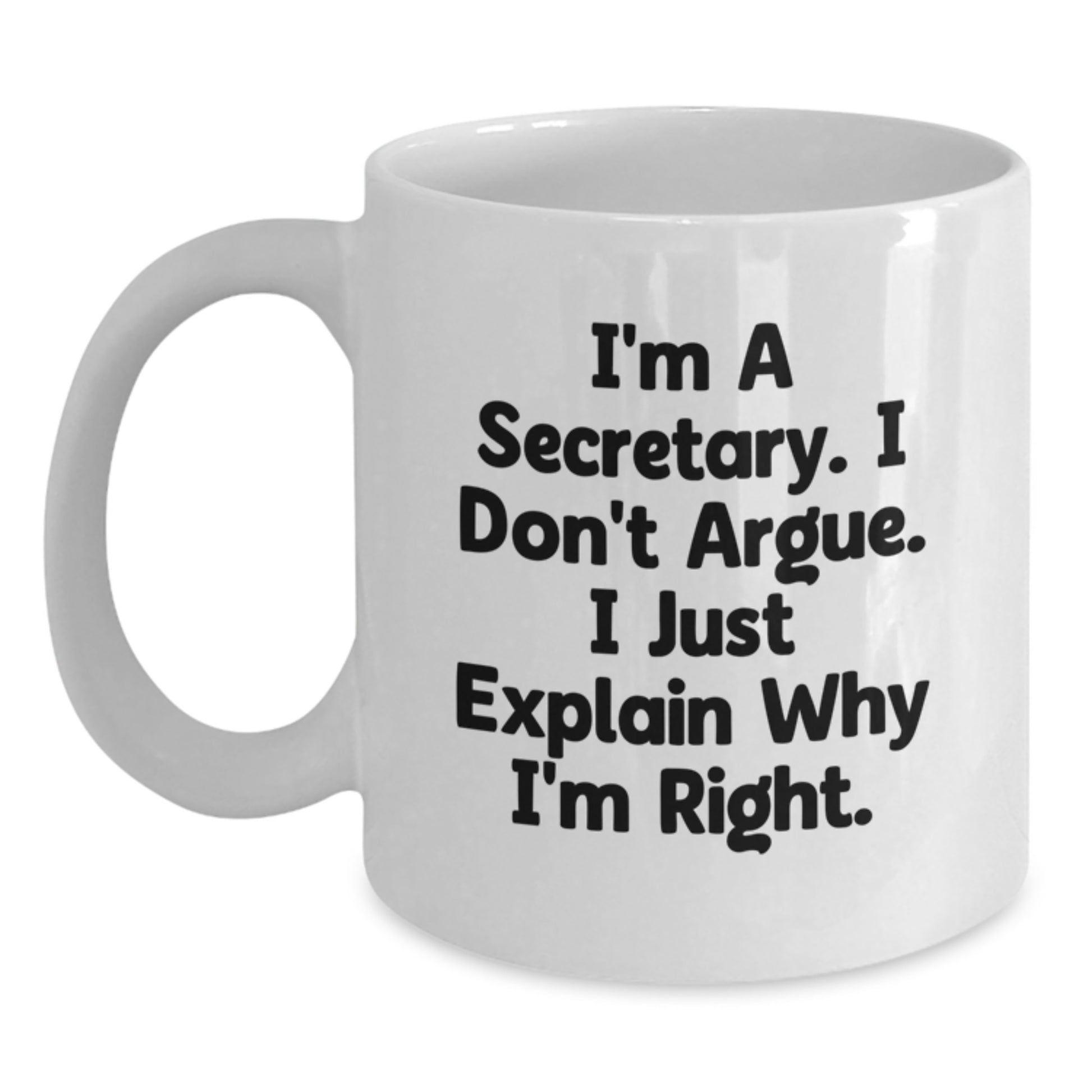 Funny Secretary White Coffee Mugs Gifts from Men, Women, Friends, Coworkers, Family to Secretary, Men, Women, Friends, Coworkers, Family for Christmas Unique Gifts - Main