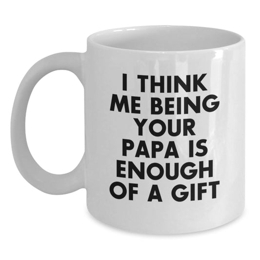 Funny Papa Quotes White Coffee Mugs Gifts from Men to Papa on Graduation Unique Occasions - Main