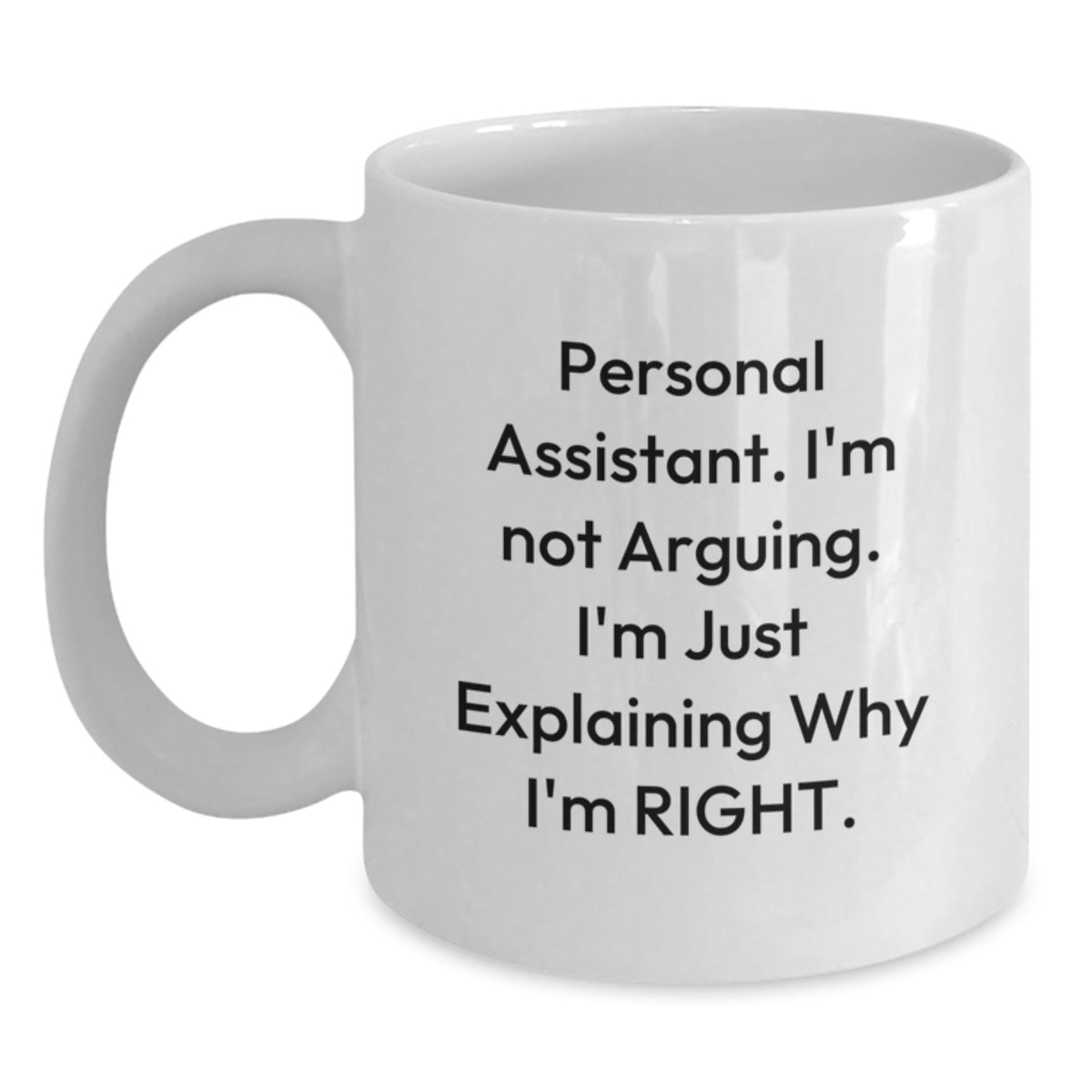 Birthday Gift Personal Assistant White Coffee Mug for Her Present - Main
