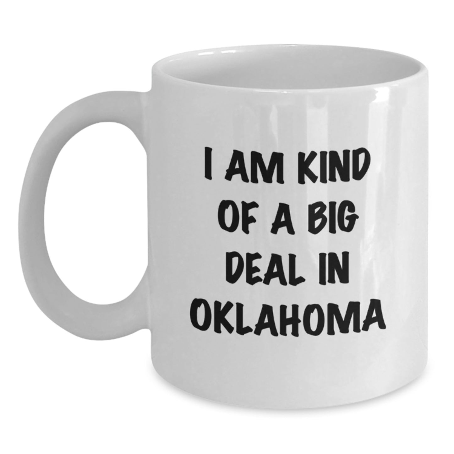 Funny Oklahoma Gifts, White Coffee Mug for Dad, Unique Father's Day Unique Gifts from Friends - Main