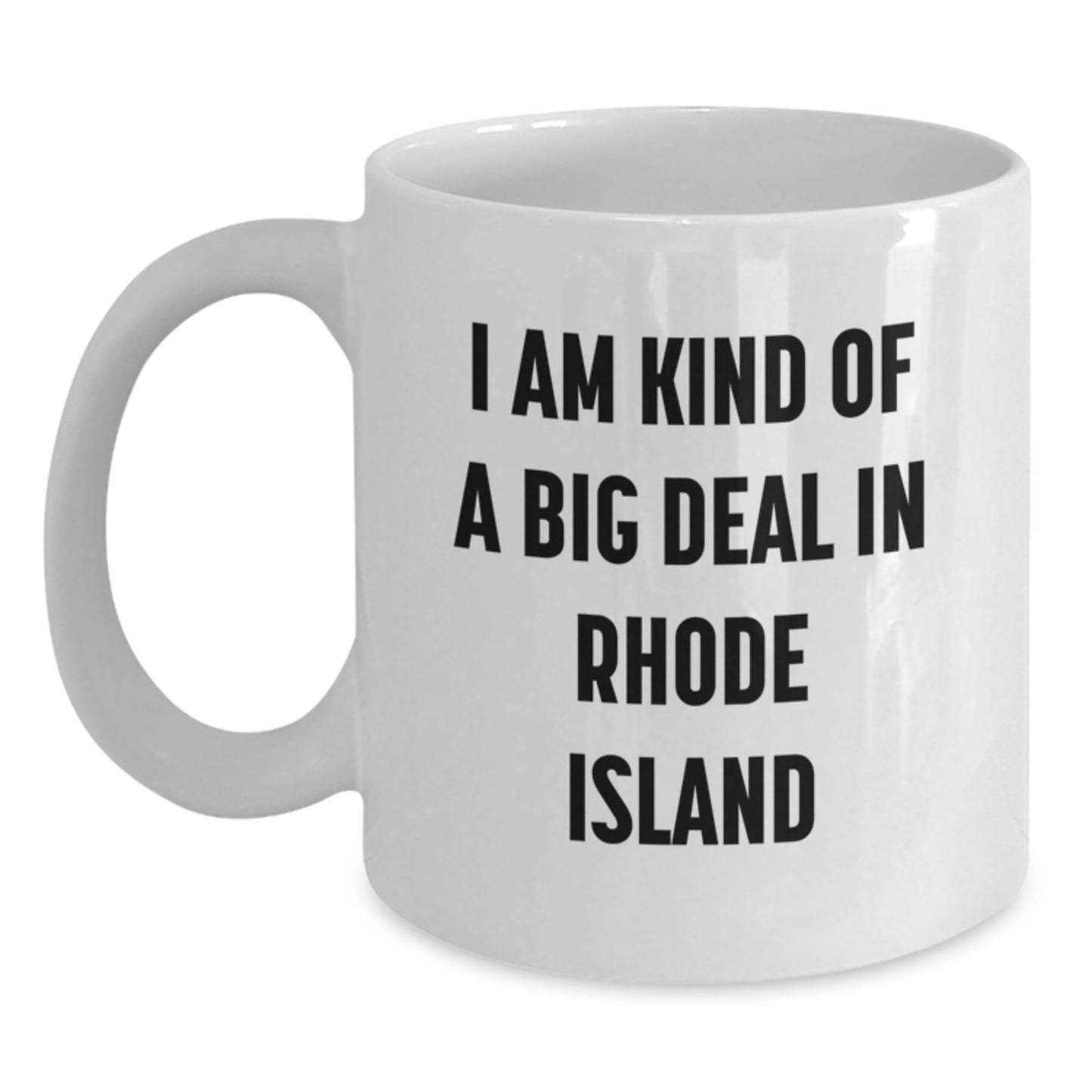 Rhode Island Humor Gifts from Friends for Men, Women Birthday Unique Mugs - Main