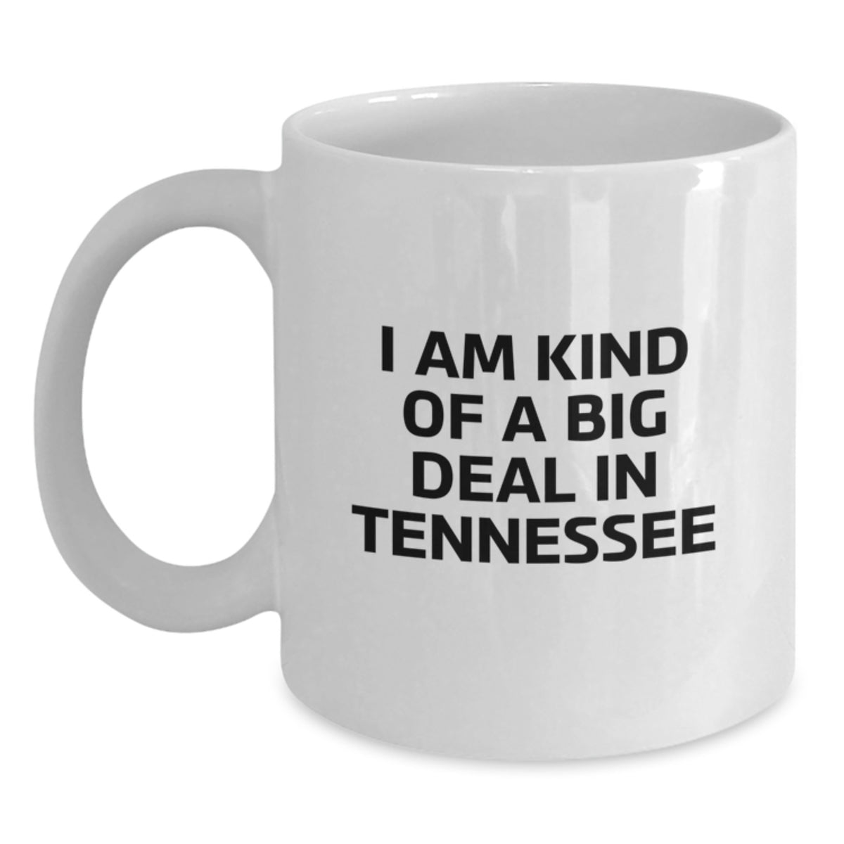 Funny Tennessee Gifts from Friends for Dad's Tennessee Proud White Coffee Mug 11oz or 15oz - Main