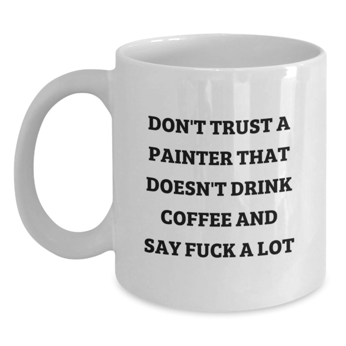 Birthday Gift for Her Painter White Coffee Mug Present Ceramic 11oz - Main