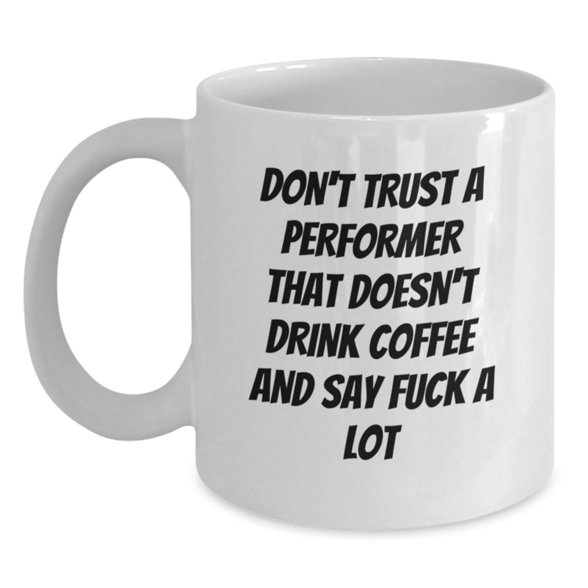 Birthday Gift White Coffee Mug for Her Performer Present - Main