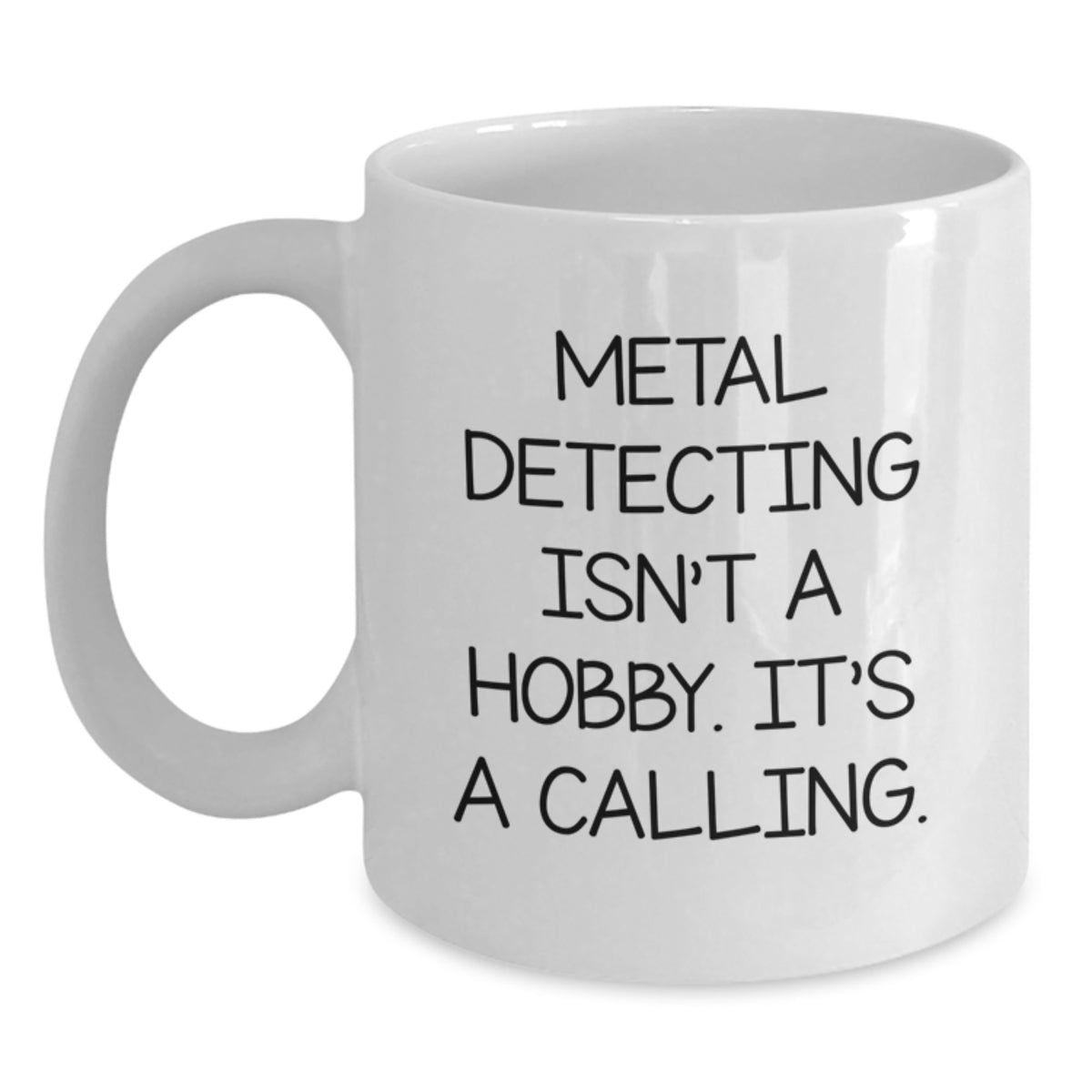 Metal Detecting Gift for Him A Reverent Keepsake Mug - Main