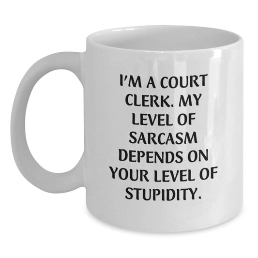 Funny Court Clerk White Coffee Mugs Gifts from Friends to Court Clerks - Christmas Unique Presents for Court Clerks' Office - Main