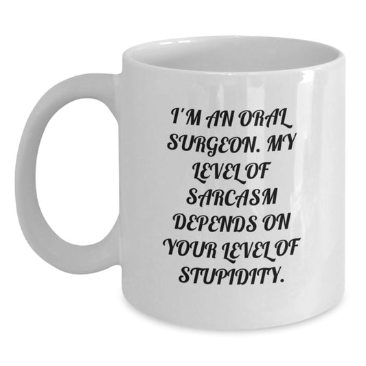 Funny Oral Surgeon White Coffee Mug Gifts from Family for Graduation Unique Gifts - Main