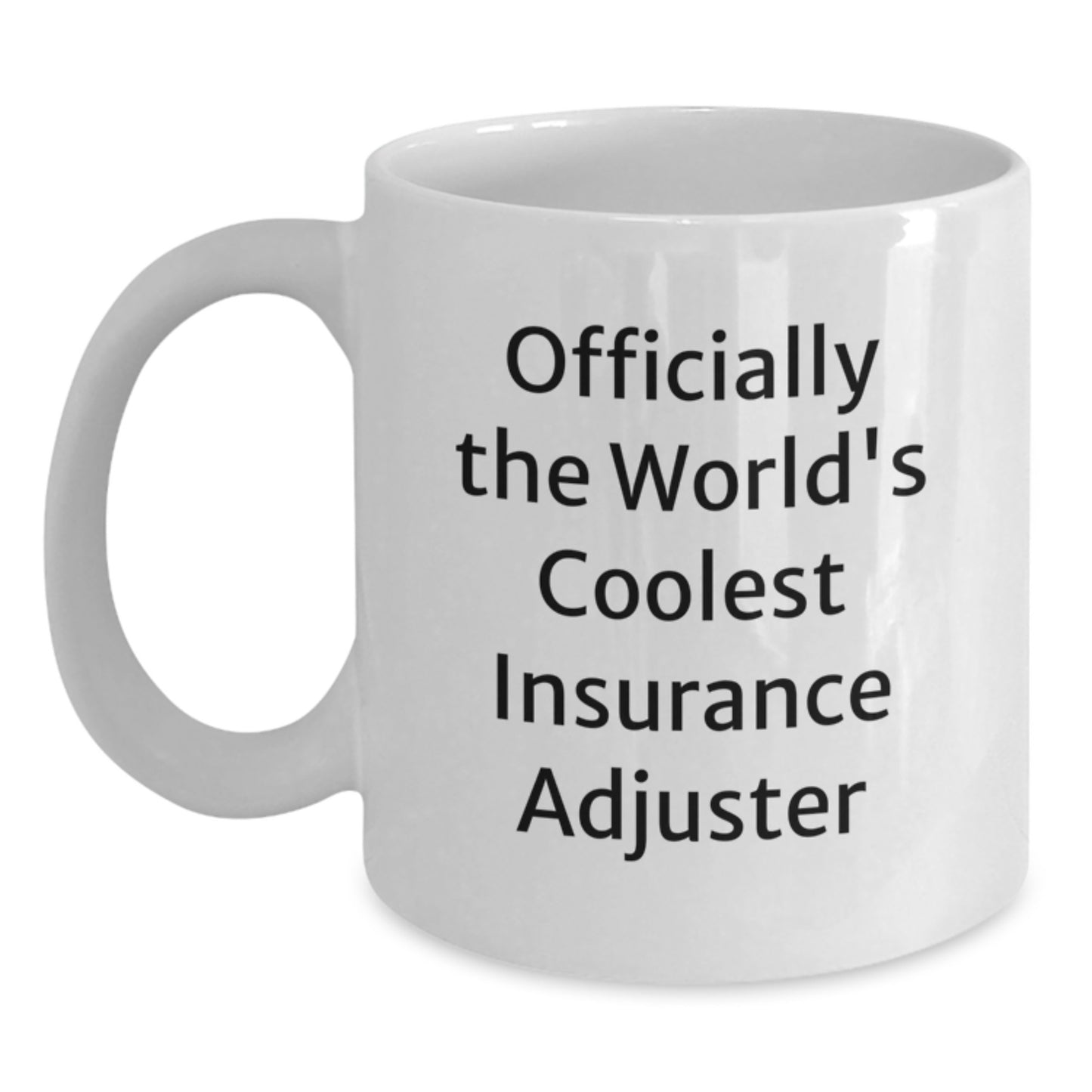 Funny Christmas Unique Gifts for Insurance Adjuster, Officially The Worlds Coolest Insurance Adjuster White Coffee Mug, Gifts from Family to Insurance Adjuster - Main