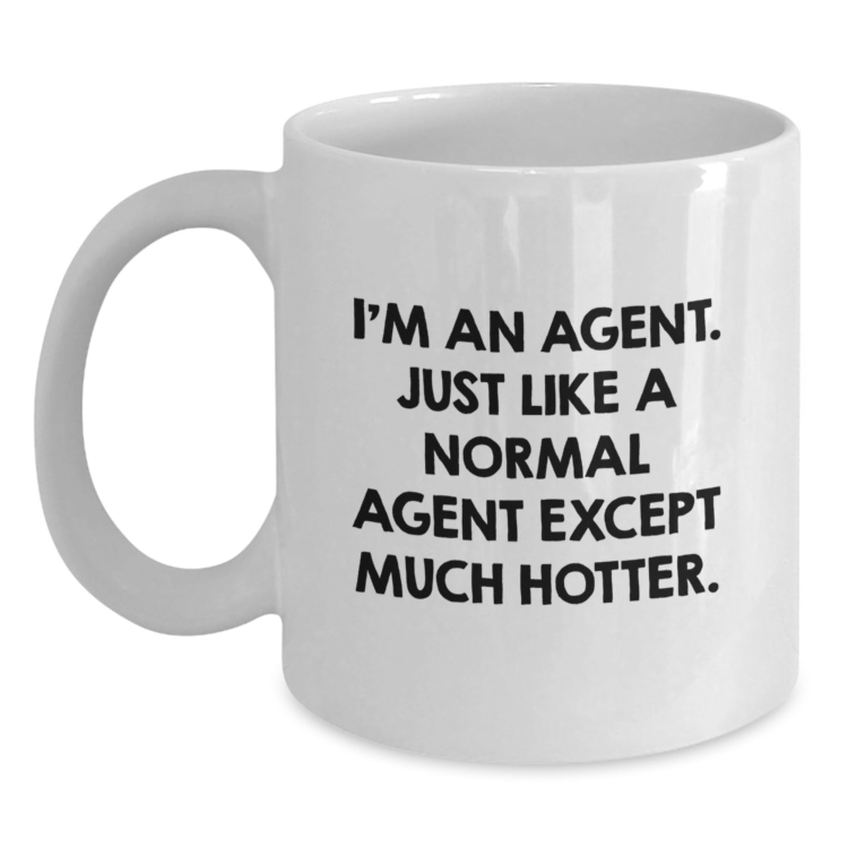 Funny Agent Gifts for Agents, White Coffee Mug, Birthday Unique Presents, Gifts from Friends, 'I'm An Agent' - Main