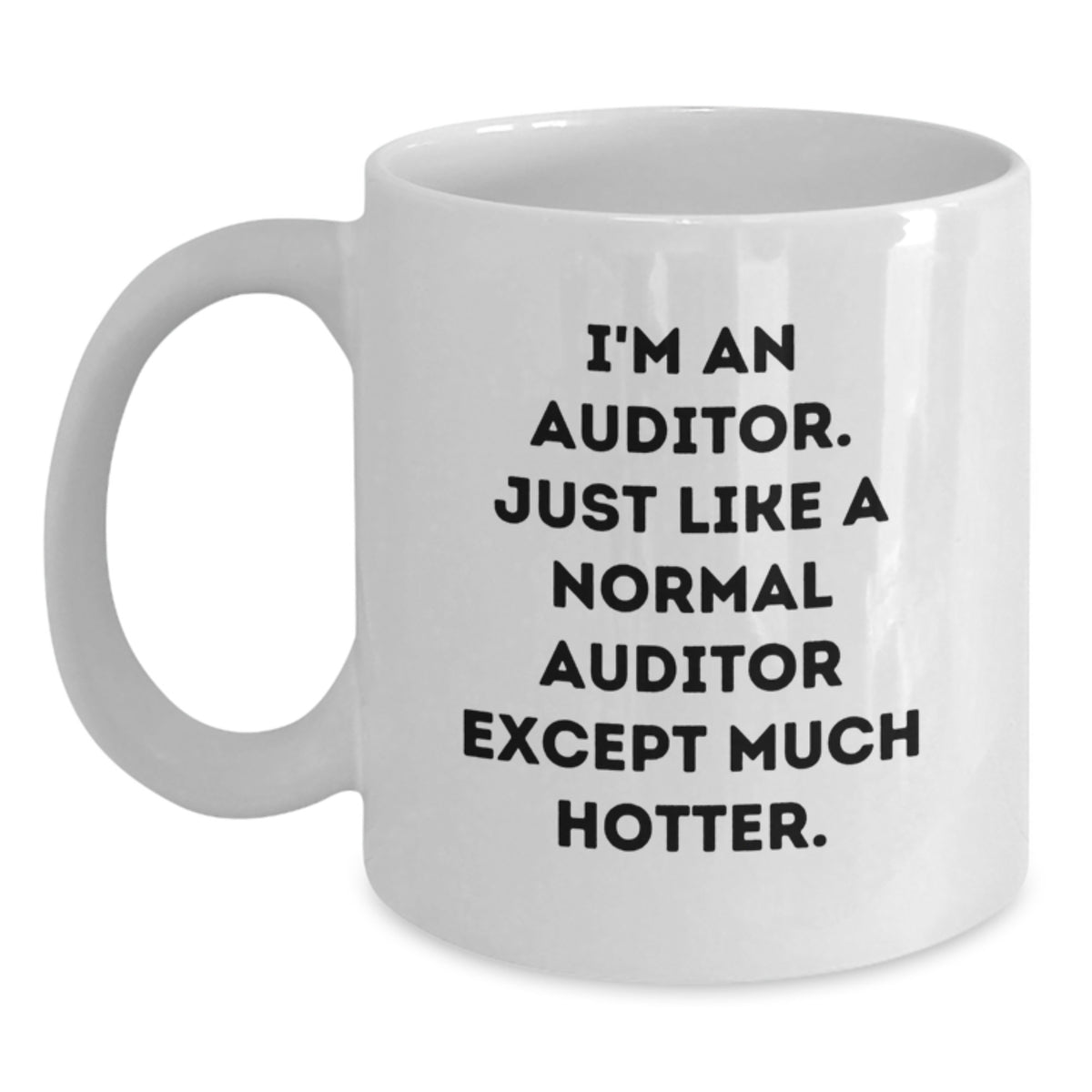 Funny White Coffee Mugs for Auditor Enthusiasts Gifts from Family and Friends on Mother's Day - Main