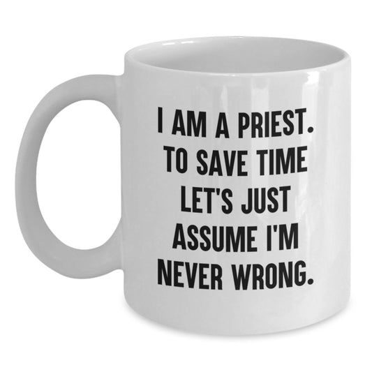 Funny Priest Christmas Unique Gifts from Men to Priest, Unique White Coffee Mugs with Humorous Quote, Perfect for Priest's Office, Funny Gifts for Priest - Main
